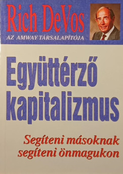Richard M. Devos - Egyttrz kapitalizmus