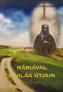 Dini Averado - Mrival a vilg tjain