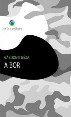 Grdonyi Gza - A bor