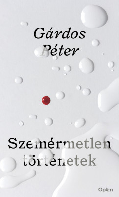 G�rdos P�ter - Szem�rmetlen t�rt�netek