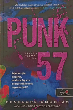 Penelope Douglas - Punk 57 - Egytt, egyms ellen