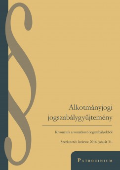 Szab Zsolt   (Szerk.) - Alkotmnyjogi jogszablygyjtemny