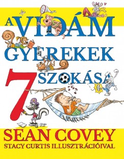 Sean Covey - A vidm gyerekek  7 szoksa