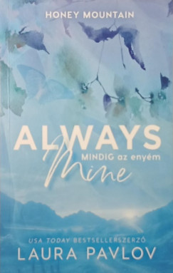 Laura Pavlov - Always Mine - Mindig az enyém