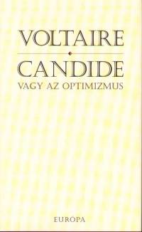 Francois-Marie Voltaire - Candide vagy az optimizmus
