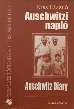 Kiss László - Auschwitzi napló - Auschwitz Diary