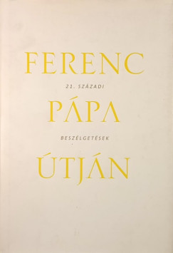 Pall�s Tam�s - Solym�ri D�niel - Ferenc p�pa �tj�n