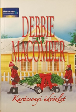 Debbie Macomber - Karcsonyi dvzlet