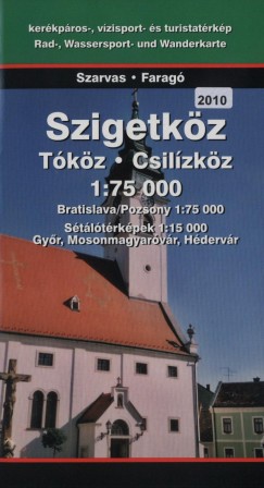 Farag Imre   (Szerk.) - Szigetkz kerkpros-, vzisport-, turistatrkp