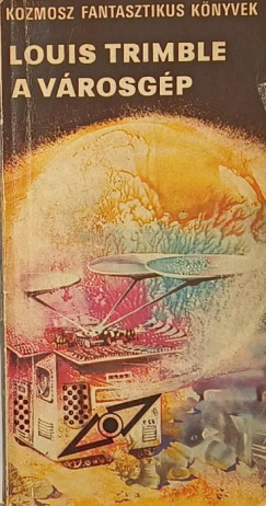 Louis Trimble - A v�rosg�p