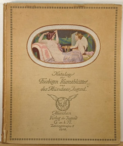 Katalog der farbigen Kunstblätter aus der Münchner "Jugend"