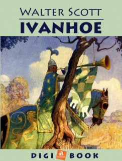 Walter Scott - Ivanhoe