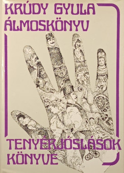 Krdy Gyula - lmosknyv - Tenyrjslsok knyve