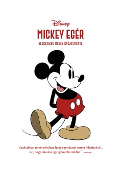 Disney - Mickey egr - Klasszikus mesk gyjtemnye