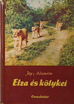 Joy Adamson - Elza s klykei