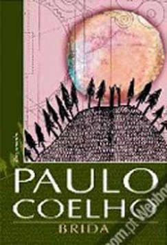 Paulo Coelho - Brida