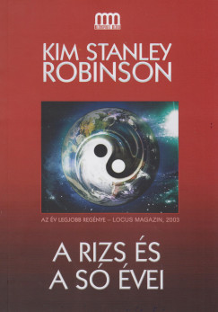 Kim Stanley Robinson - A rizs s a s vei
