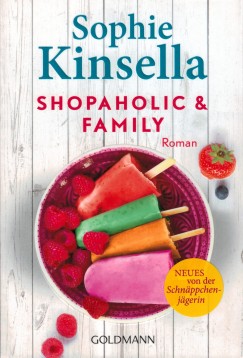Sophie Kinsella - Shopaholic & Family (német)