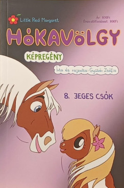 Gy�k�r Zs�fia - H�kav�lgy 9. - Jeges cs�k