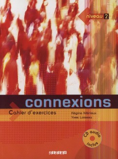 Connexions 2 Cahier d'exercices + CD