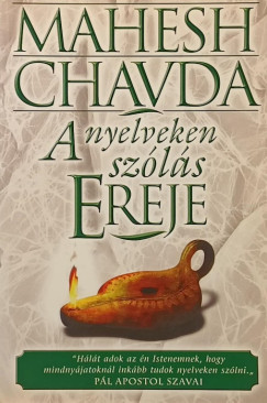 Mahesh Chavda - A nyelveken sz�l�s ereje