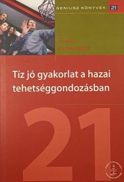 Polonkai Mria   (sszell.) - Tz j gyakorlat a hazai tehetsggondozsban