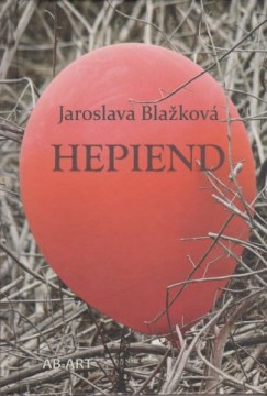 Jaroslava Blakov - Hepiend