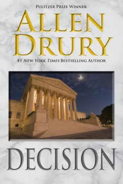 Allen Drury - Decision