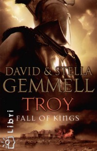 Stella Gemmell - David Gemmell - Troy