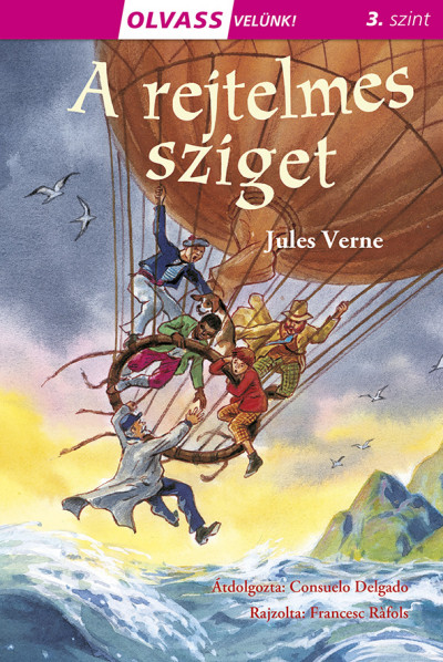 Jules Verne - Olvass velnk! (3) - A rejtelmes sziget