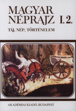 Flrin Mria   (Szerk.) - Magyar nprajz I.2.