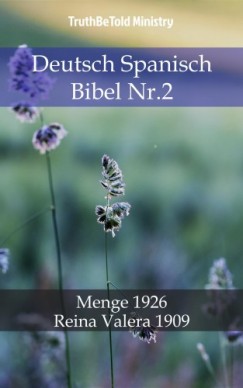 Hermann Truthbetold Ministry Joern Andre Halseth - Deutsch Spanisch Bibel Nr.2