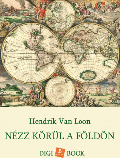 Hendrik Van Loon - Nzz krl a Fldn
