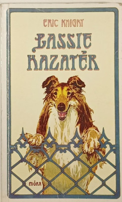 Eric Knight - Lassie hazatr