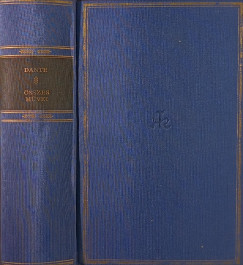 Alighieri Dante - Dante �sszes m�vei