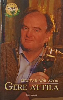 Dlusztus Imre - Magyar borászok - Gere Attila