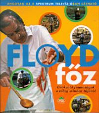 Keith Floyd - Floyd fz