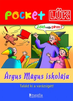 Borbly Borbla   (Szerk.) - rgus Mgus iskolja - Pocket LK