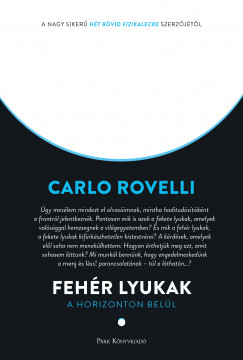 Carlo Rovelli - Fehr lyukak