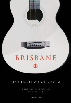Vodolazkin Jevgenyij - Jevgenyij Vodolazkin - Brisbane