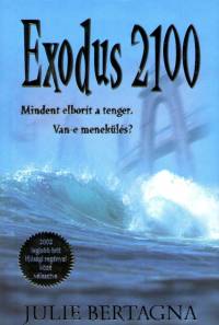Julie Bertagna - Exodus 2100