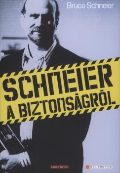 Bruce Schneier - Schneier a biztonsgrl
