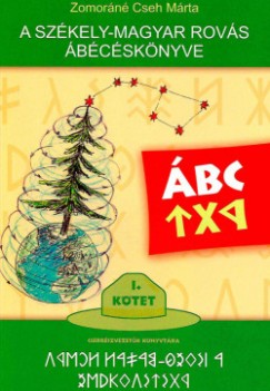Zomor�n� Cseh M�rta - A sz�kely-magyar rov�s �b�c�sk�nyve