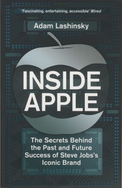 Adam Lashinsky - Inside Apple