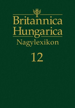 Ndori Attila   (Szerk.) - Britannica Hungarica Nagylexikon 12.