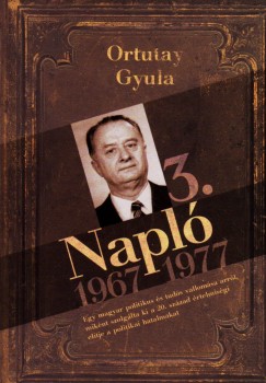 Ortutay Gyula - Napl 3. - 1967-1977
