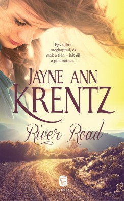Jayne Ann Krentz - River Road