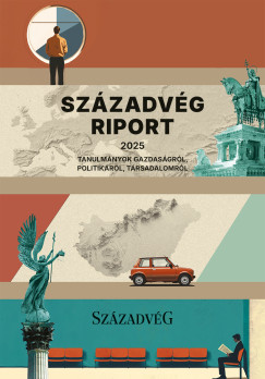 Pillók Péter   (Szerk.) - Stefkovics Ádám   (Szerk.) - Századvég Riport 2025