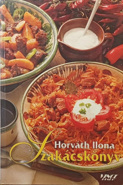 Horváth Ilona - Szakácskönyv