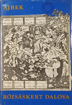 Ajbek - R�zs�skert dalosa